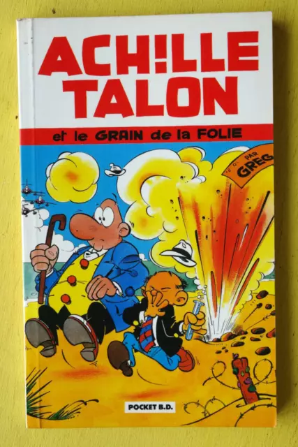 BD ACHILLE TALON N°19 grain de folie  EO 1990  greg POCKET BD ETAT NEUF  LP1GD9