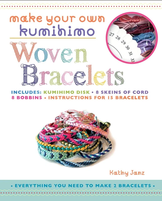 Make Your Own Kumihimo Woven Bracelets by Janz (Paperback)