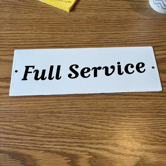 "FULL SERVICE" HEAVY PORCELAIN SIGN (10"x 3.5")  NEAR MINT,