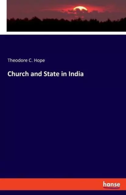 Church and State in India Theodore C. Hope Taschenbuch Paperback Englisch 2023
