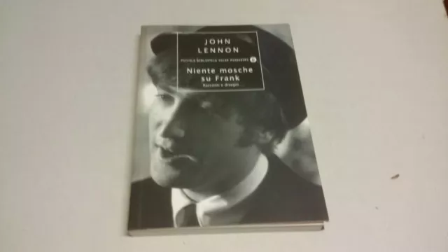 John Lennon - Niente mosche su Frank - 1° ed. Mondadori 2000, 17g23