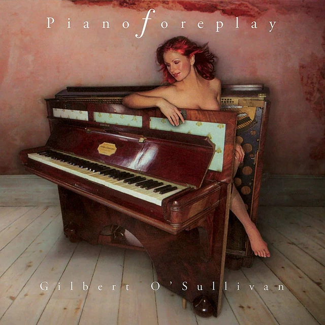 3867292 3292131 Audio Cd Gilbert O'Sullivan - Piano Foreplay