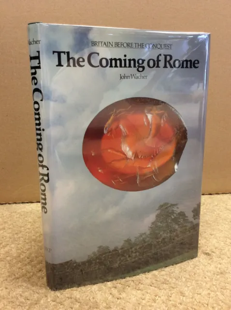 THE COMING OF ROME By John Wacher - 1979, Roman Britain