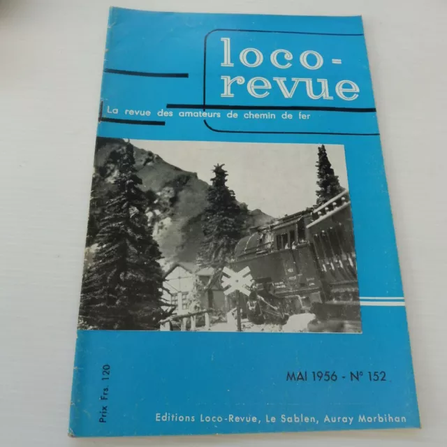 Loco-Revue Ho Revue D'occasion N° 152 Mai 1956