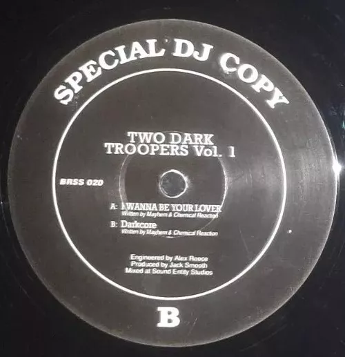 2 Dark Troopers 'Darkcore / I wanna be your lover' Basement records 1993. Jungle