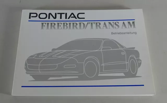 Betriebsanleitung / Handbuch Pontiac Firebird / Trans Am Stand 1996 - Deutsch -