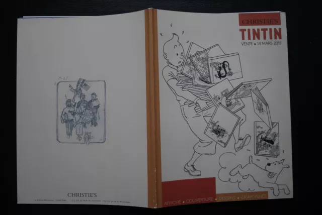 Rare Catalogue Christie's . Ventes . Encheres . Bd . Tintin . Herge . 2015  Tbe+