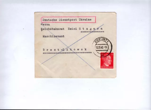 Durch Deutsche Dienstpost UKRAINE 15.11.43 Erfurt an Reichsbahnrat __TOP__33