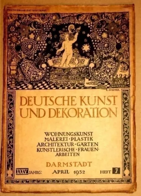 Deutsche Kunst und Dekoration April 1932 Art Werner Peiner Ernst Hassebrauk