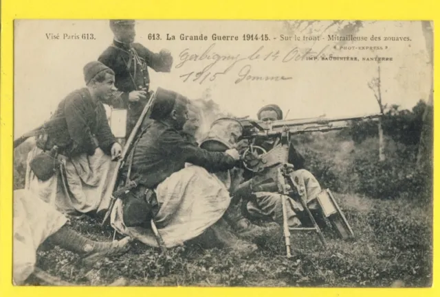 CPA Ecrite de GUERBIGNY en 1915 Guerre Front MITRAILLEUSE des ZOUAVES Machinegun