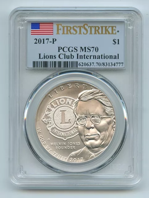 2017 P $1 Silver Lions Club International Commemorative PCGS MS70 First Strike