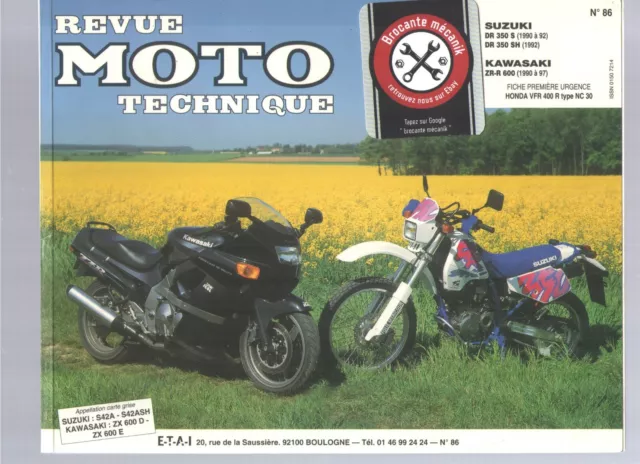 Suzuki DR350S 1990  Kawasaki ZR-R-600 1990 Revue Moto Technique ETAI N° 86