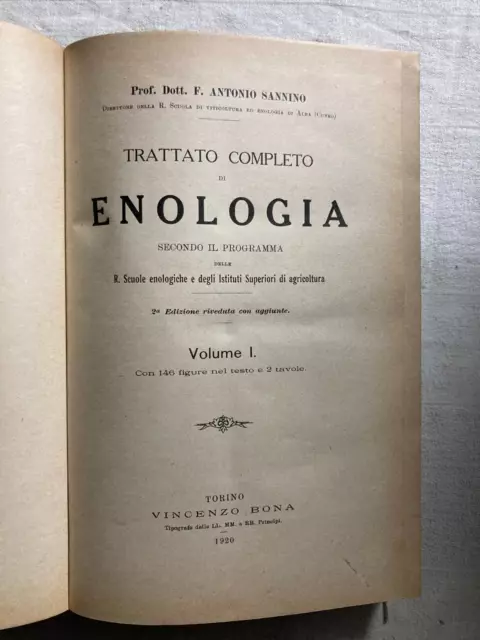 Trattato di enologia Sannino volume uno 1920 torino vincenzo bona 3