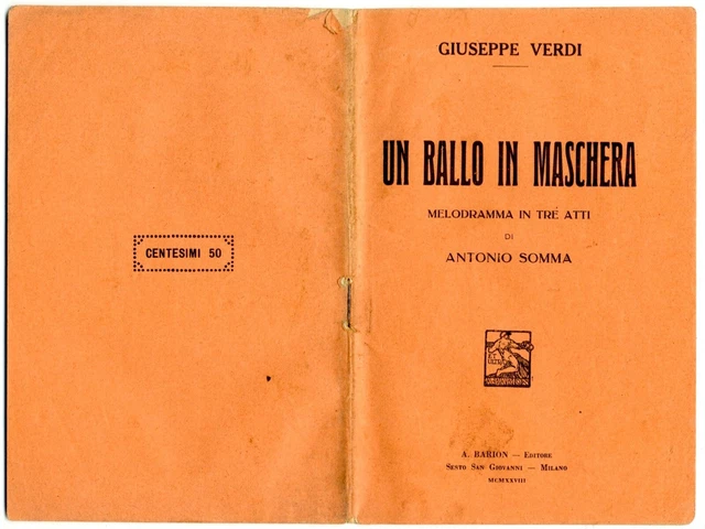 GIUSEPPE VERDI-UN BALLO in MASCHERA-LIBRETTO di ANTONIO SOMMA-Barion Edit.1928