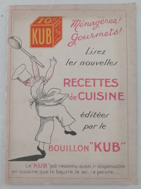 Livret de 1925 'Conseils et Recettes' offert par les bouillons KUB