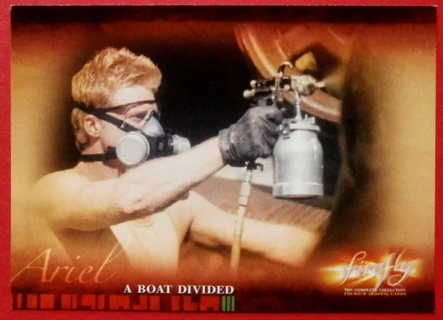 Joss Whedon's FIREFLY - Card #39 - A Boat Divided - Inkworks 2006