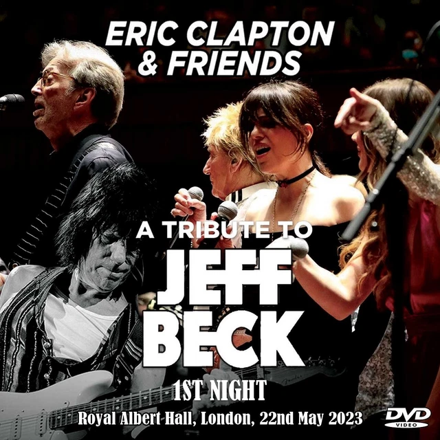 Eric Clapton A Tribute To Jeff Beck 1St Night 2Dvd Eric Clapton A Tribute To Jeff Beck 1St Night 2Dvd
