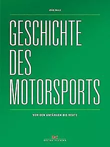 Geschichte des Motorsports: Von den Anfängen bis he... | Buch | Zustand sehr gut