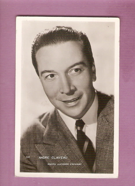 CLAVEAU André  carte postale NB vintage CINEMA Ed.P.I. Ph. Lucienne Chevert rare