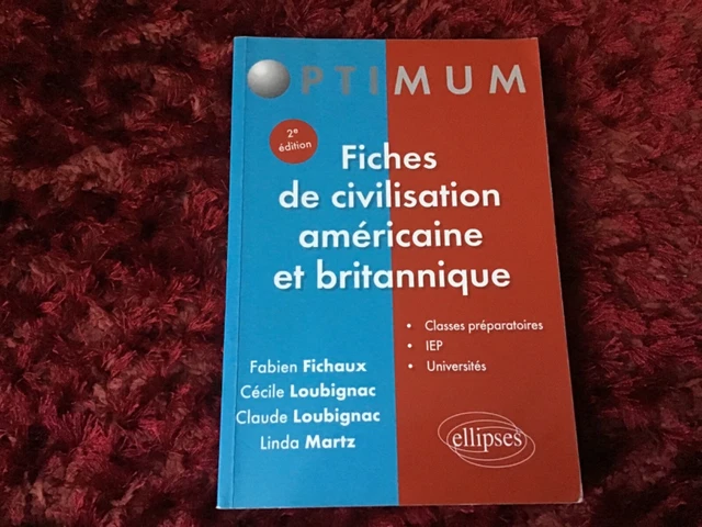 FICHES DE CIVILISATION Américaine Et Britannique - Fichaux Fabien Linda
