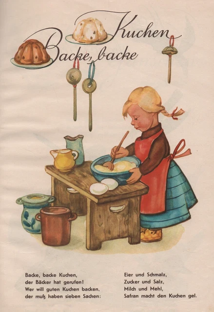 &amp;BACKE, BACKE KUCHEN&amp; schönes altes Bilderbuch ERSTAUSGABE 1959 EUR 3 ...