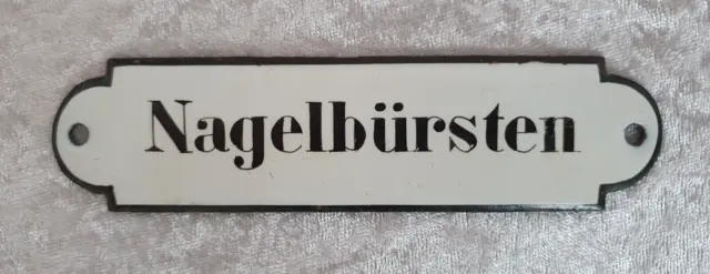 Altes Emailschild - Nagelbürsten