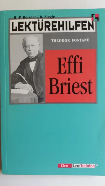 Lektürehilfen: Theodor Fontane - Effi Briest (H.-P. Reisner / R. Siegle), 2000