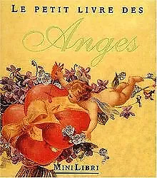 Le petit livre des anges von Collectif | Buch | Zustand sehr gut