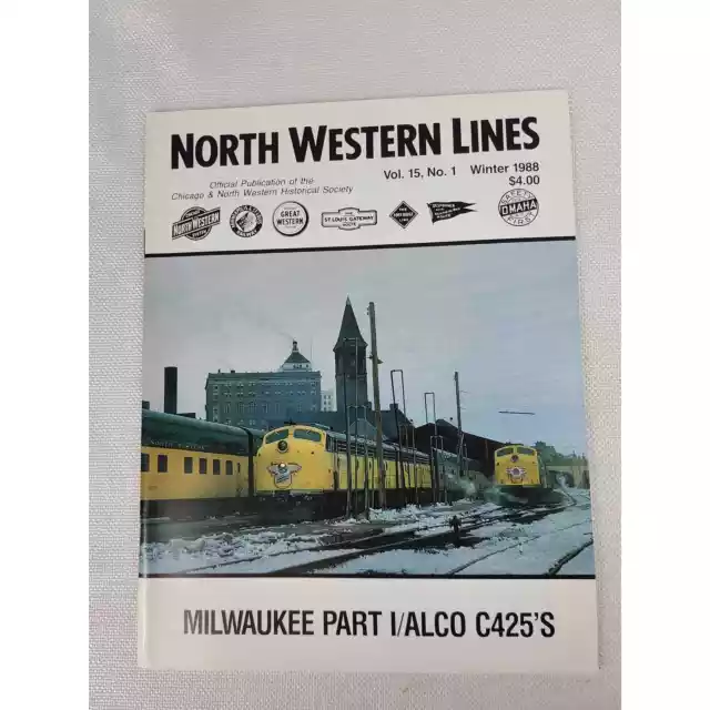 North Western Lines Magazine by C&NW Historical Society Vol 15 No 1 Winter 1988