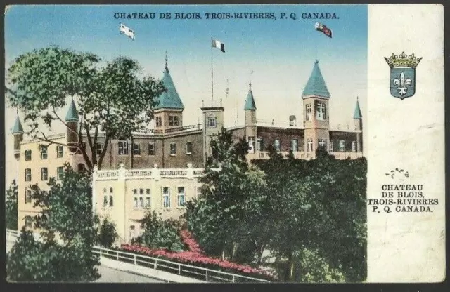 pk77638:Postcard-Vintage View of Chateau de Blois,Trois Rivieres,Quebec