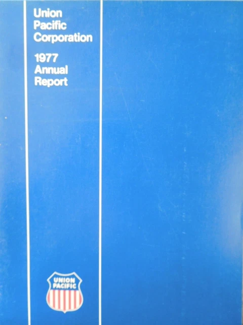 Union Pacific Railroad Annual Report 1977