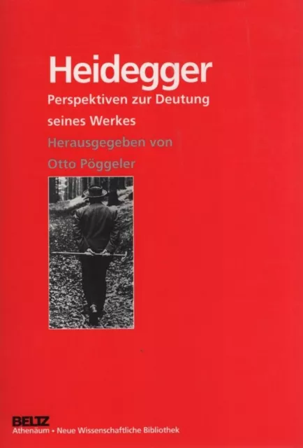 Heidegger. Perspektiven zur Deutung seines Werkes. Pöggeler, Otto (Hg.):