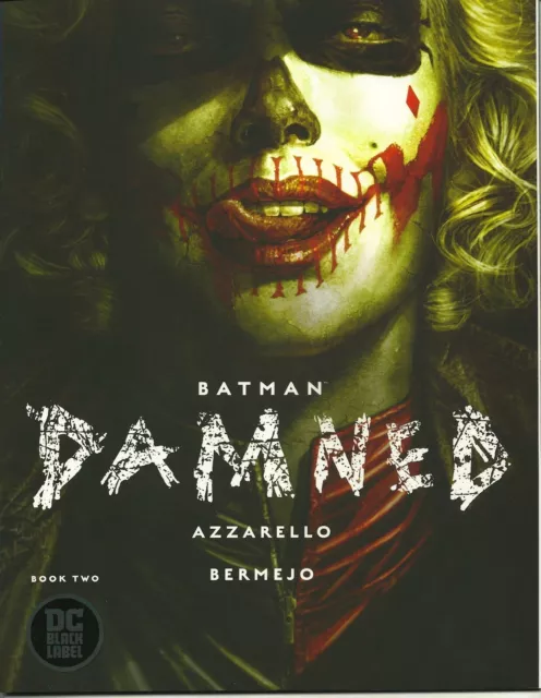 Dc Comics Black Label Batman Damned #2! Nm! Lee Bermejo Variant Cover!