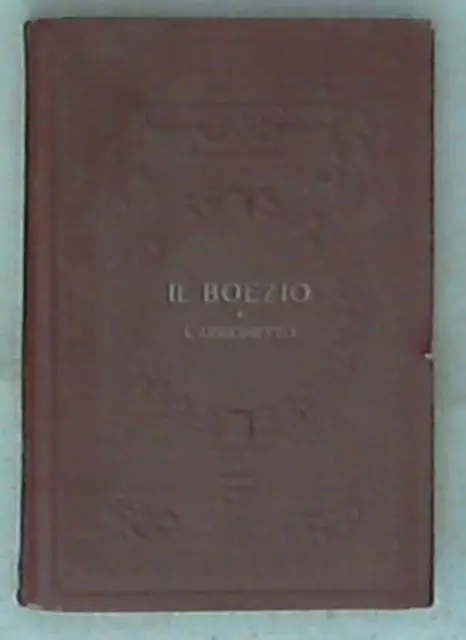 46245 Il Boezio e l'Arrighetto : nelle versioni del Trecento