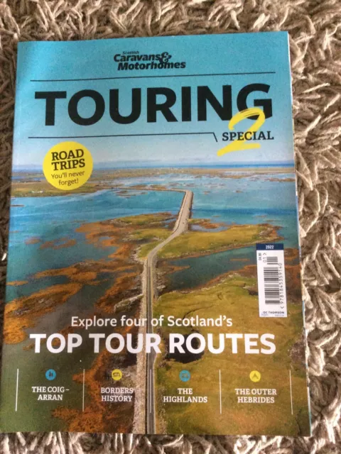 The Scots Magazine Scottish Caravans & Motorhomes Touring Special 2022