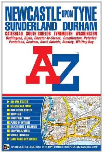 Newcastle Upon Tyne Street Atlas (A-Z Street Atlas) By Geographers' A-Z Map Com