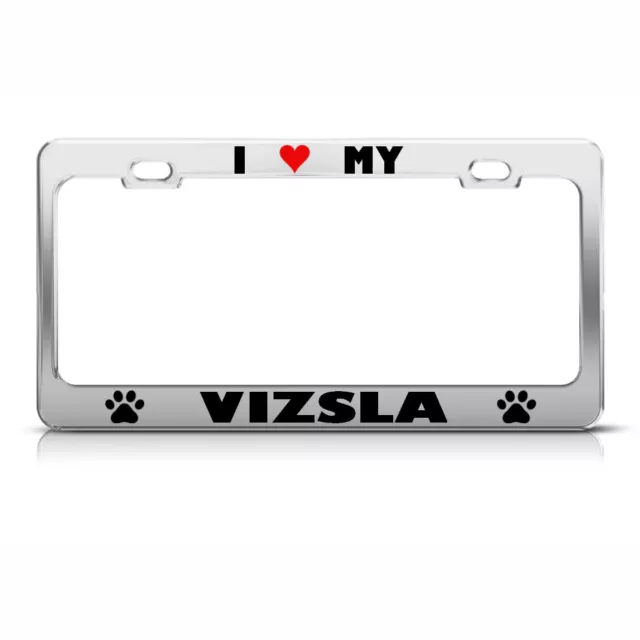 VIZSLA PAW LOVE HEART PET DOG Metal License Plate Frame Tag Holder Two Holes