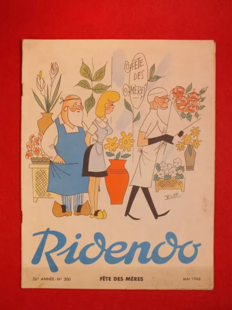 Revue Humoristique Ridendo N°300 Mai 1966 Fete Des Meres