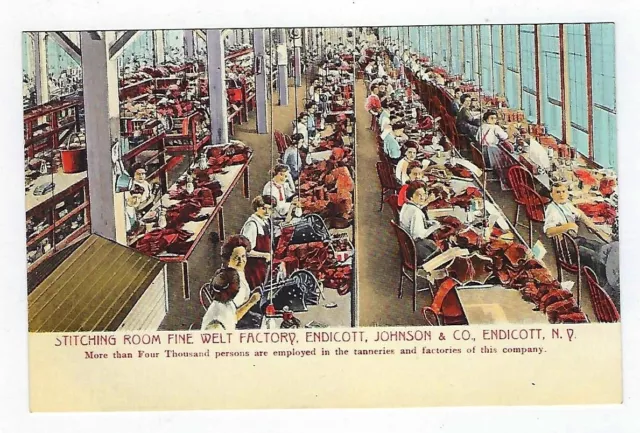 Early 1900's Adver. Postcard Endicott Johnson Shoe Factory Stiching Room