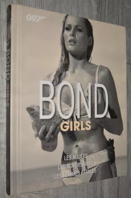 Alastair Dougall - BOND GIRLS - LES ALLIEES / LES ADVERSAIRES ... - 2010