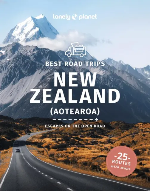 Lonely Planet Best Road Trips New Zealand by Lonely Planet Paperback Book