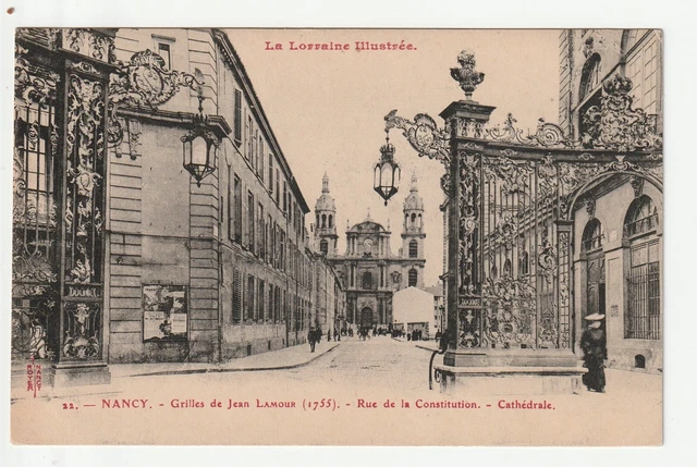 NANCY - Meurthe & Moselle - CPA 54 - Rue de la Constitution et Grilles de 1755