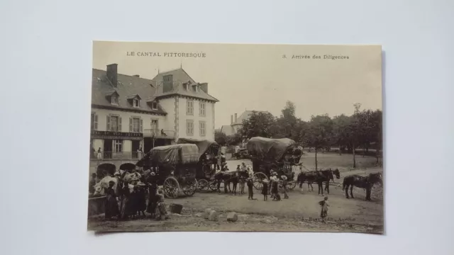 Rare Cpa 15 Le Cantal Pittoresque  Arrivee Des Diligences.