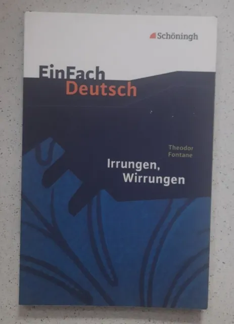 EinFach Deutsch - Textausgaben: Irrungen, Wirrungen Theodor Fontane