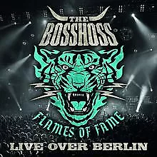 Flames of Fame (Live Over Berlin) von Bosshoss,the | CD | Zustand sehr gut