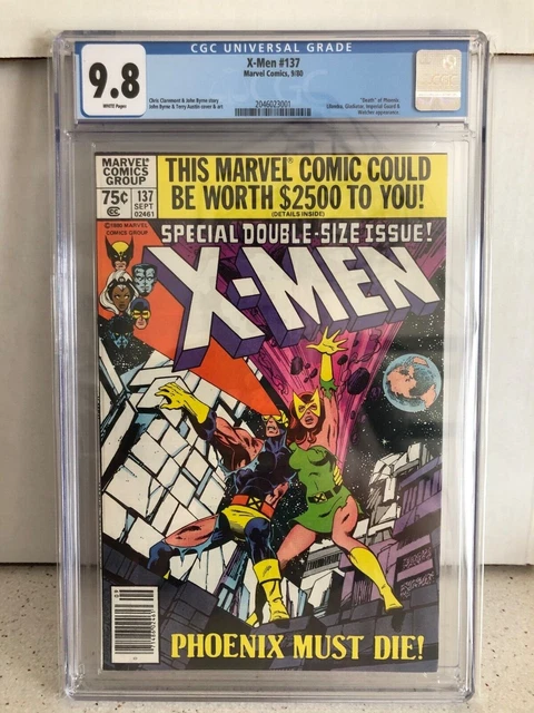 X-Men 137 Newsstand / CGC 9.8 White / “Death of Phoenix” / Classic Byrne Cover💥