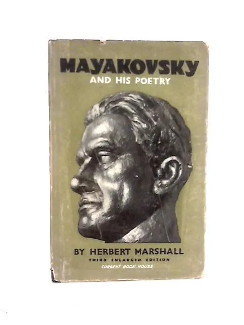 Mayakovsky and His Poetry (Herbert Marshall - 1955) (ID:43732)