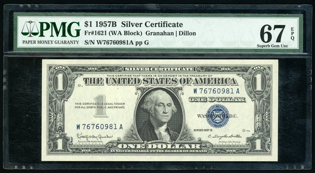 Fr 1621, 1957B $1 Silver Certificate (WA Block) PMG 67 EPQ Superb GEM UNC