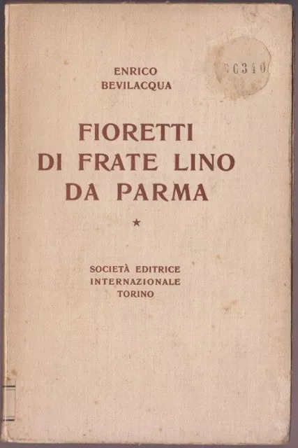 Parma - Religione - E.bevilacqua – Fioretti Di Frate Lino Da Parma