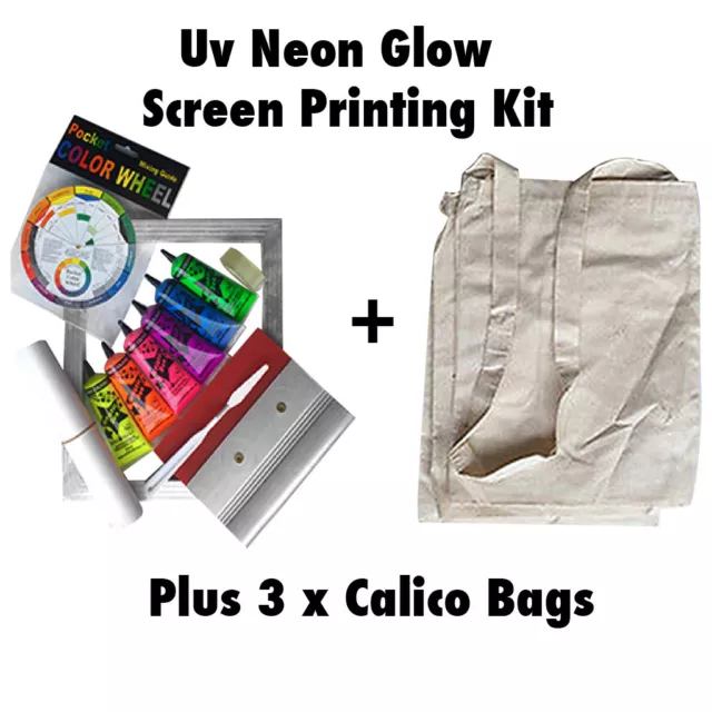 UV Neon Fabric Screen Printing Kit  Plus 3 x Calico Bags Neon Screen Print ink